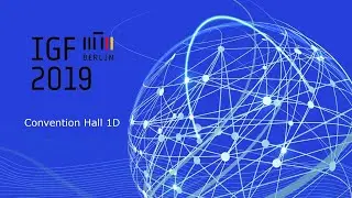 IGF2019 - Day 4 - Convention Hall 1D