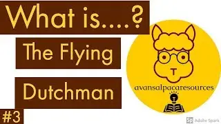 Avanexplains...What is the Flying Dutchman?