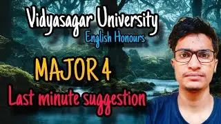 Vidyasagar University English Honours 3rd Semester Major 4 Last Minute Suggestion 2025
