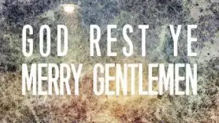 Selah - God Rest Ye Merry Gentlemen/We Three Kings (Official Lyric Video)