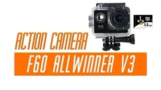 Обзор экшн камеры F60 Allwinner V3 с Aliexpress