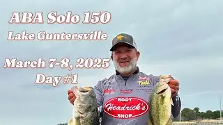 ABA Solo 150 Lake Guntersville March 7-8, 2025. Day 1 #bassfishing