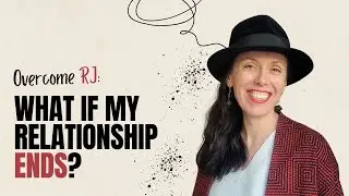 Retroactive Jealousy: My partner will leave me too