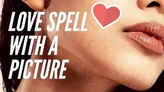 💝🕯️ LOVE Spell with Picture and a Red Candle