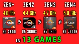 Ryzen 5 2600 vs Ryzen 5 3600x vs Ryzen 5 5600 vs Ryzen 5 7500F - Test in 13 Games