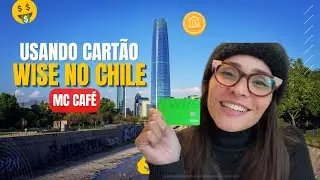 Explorando o Chile com Wise:TODOS os lugares onde usamos o Cart&atilde;o Wise!