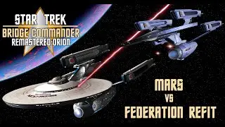 Viewer Request Battle: USS Mars vs Federation-Class Dreadnought