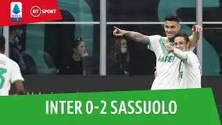 Inter vs Sassuolo (0-2) | Inter lose ground in title race after shock defeat | Serie A highlights