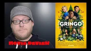 Gringo | Movie Review | David Oyelowo Crime Comedy Movie from Amazon Studios | Spoiler-free