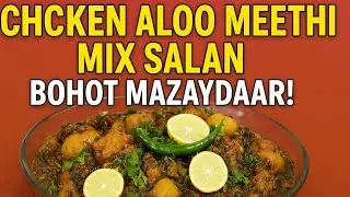 Option 1:“Chicken Aloo Meethi Mix Salan | Bohot Mazaydaar