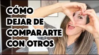 C&oacute;mo dejar de COMPARARTE con los dem&aacute;s y no morir en el intento - Lau