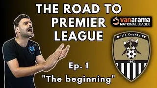 Notts County Ep. 1 