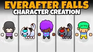 Everafter Falls Character Creation (Male & Female, Full Customization All Options, Pets, More!)