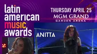 Anitta y Brray en vivo con 'Double Team  y sabana  Latin amas 2024