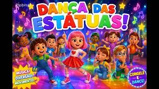 Dança da Estátua – Vamos Brincar!