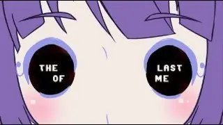 【LOLA】 Last of Me 【VOCALOIDカバー】