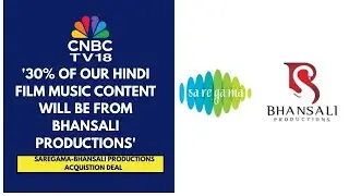 Saregama-Bhansali Productions Deal | Decided To Partner With Sharpest & Most Creative Mind: Saregama