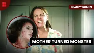 When Love Turns Into Deadly Control! - Deadly Women - True Crime