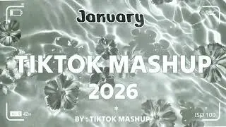 Tik Tok Mashup january 2026 Clean (lyrics songs ❣️)