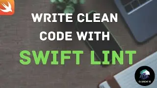 Enforce Swift best practice with Swiftlint (Hindi Tutorial)