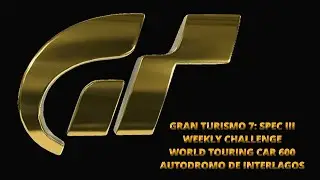 Gran Turismo 7 - Weekly Challenge: World Touring Car 600 (Jan 17, 2026) (PSVR2)