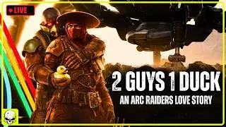(Horizontal) Loot Sundays | Stash It in Your Bum | Arc Raiders Duo Runs