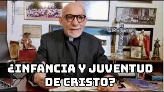 ¿Qué se sabe de la Infancia y Juventud de Cristo?