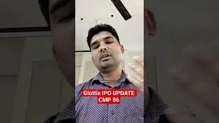 GLOTTIS IPO UPDATE | 35% CRASH I Glottis IPO listing I Big opportunity