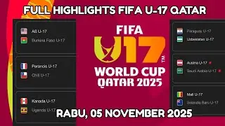 FULL HIGHLIGHT FIFA U17 QATAR RABU 05 NOVEMBER 2025
