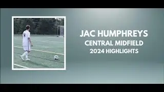 JAC HUMPHREYS 2024 HIGHLIGHTS