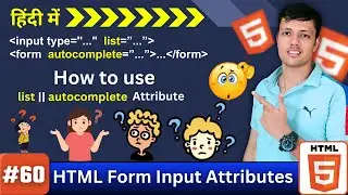 Ep. 60 || HTML list & autocomplete Attribute Explained with Examples