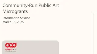 Community Run Public Art Microgrants Information Session