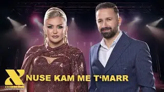 Shqipe Krivenjeva & Xili Berisha - Nuse kam me t'marr #2026 