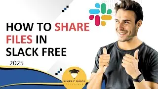 How to Share Files in Slack Free 2025