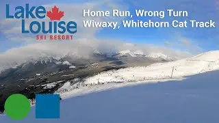 Lake Louise - Home Run to Wrong Turn to Wiwaxy to Whitehorn Cat Track