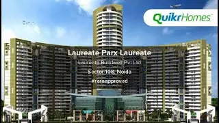 Laureate Parx Laureate | Sector-108 | Noida | Apartment tour | Quikr Homes