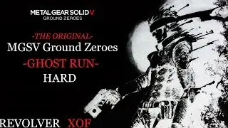 MGSV:GZ THE ORIGINAL GHOST RUN