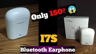 I7S Bluetooth Earphone under       😱 150₹ 😱|| @Ayaz Unboxing
