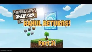 RAHUL RETURNS! Minecraft OneBlock Part 2