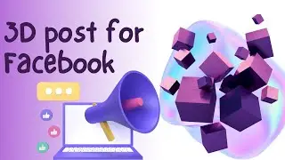 How to make a STUNNING 3D FACEBOOK Post  | How to CREATE a 3D EFFECT in Canva (2022|Part-1