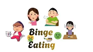 Binge Eating: an Awareness video | Meaning, Causes, Effects| How to limit it | #psych #bingeeating