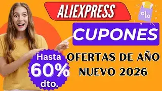 Ofertas de A&ntilde;o Nuevo 2026 en AliExpress: &iexcl;Descuentos y Cupones Exclusivos!