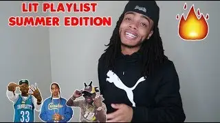 LIT SUMMER PLAYLIST 2019 🔥