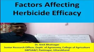 Factors Affecting Herbicide Efficacy