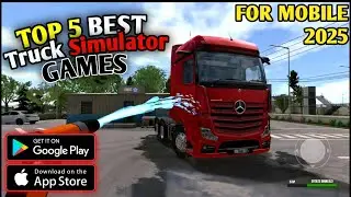 Top 5 best truck simulator games like ets2 for mobile in 2025| euro truck simulator game in mobile |