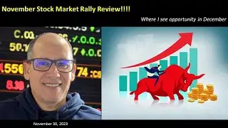 November 2023 stock rally recap - Sectors that will perform well in December and in 2024 #investing