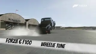 [Forza 6] Ford F100 Wheelie Tune
