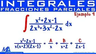 Integración por fracciones parciales | Ejemplo 9 Factores lineales diferentes