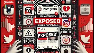 How Instagram Became the New Soft Porn Platform | Shocking Truth Revealed!