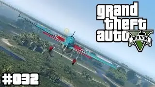 GTA V [60fps] #032 - Flugstunden ★ Let's Play GTA V